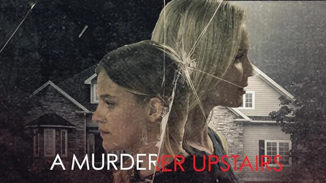 Sát Nhân Trên Lầu - A Murderer Upstairs