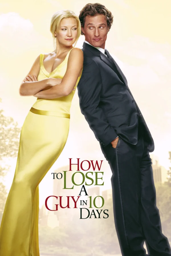 Yêu em không quá 10 ngày - How to Lose a Guy in 10 Days (2003)