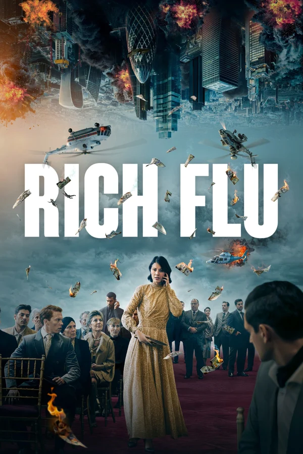 Đại Dịch Chốn Phù Hoa - Rich Flu (2024)