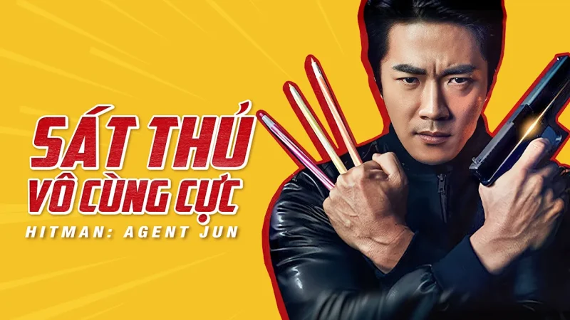 Sát Thủ Vô Cùng Cực - Hitman: Agent Jun
