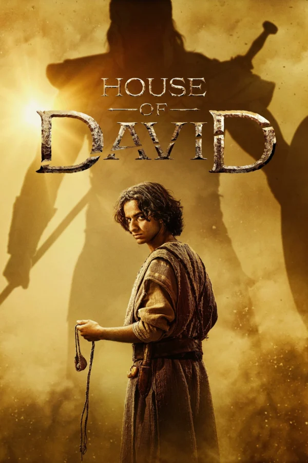 Vương Quyền David - House Of David (2025)