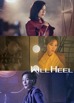 Cuộc Chiến Giày Gót Nhọn - Kill Heel (2022)