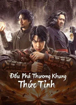 Đấu Phá Thương Khung: Thức Tỉnh - Fights Break Sphere (2023)
