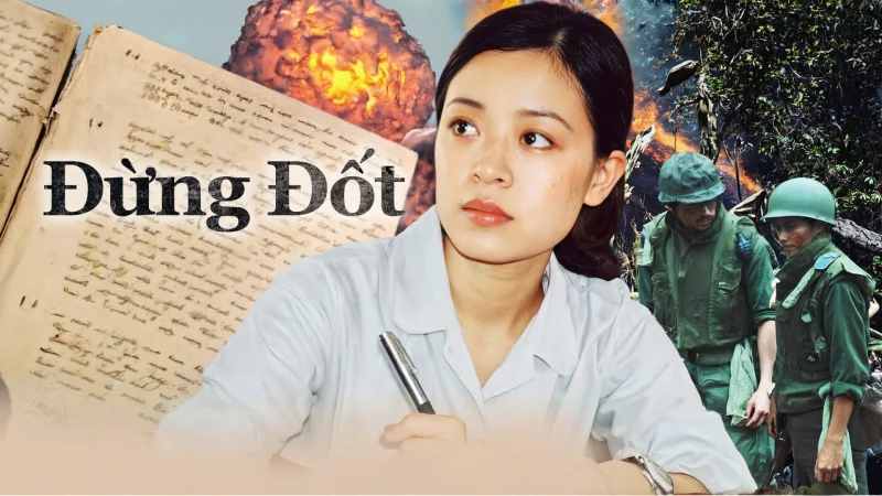 Đừng Đốt - Don't Burn