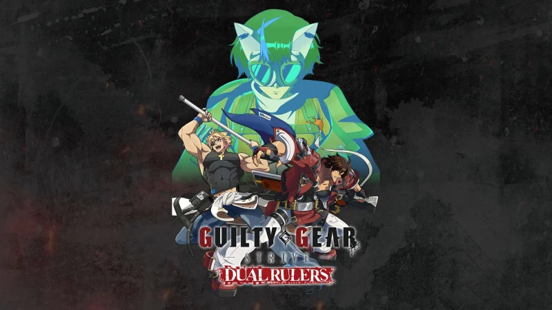 Guilty Gear Strive: Dual Rulers - Guilty Gear Strive: Dual Rulers