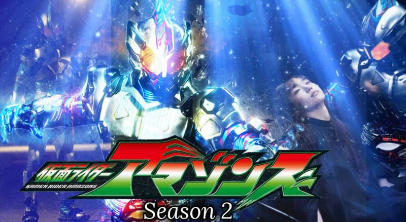 Kamen Rider Amazons (Phần 2) - Kamen Rider Amazons (Season 2)
