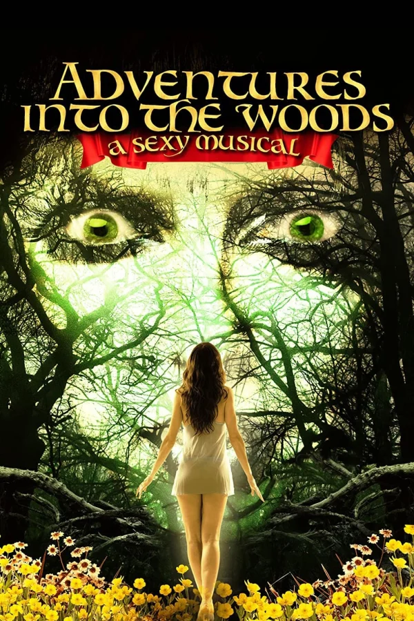 Nàng Thơ Lạc Chốn Thần Tiên - Adventures Into the Woods: A Sexy Musical (2012)