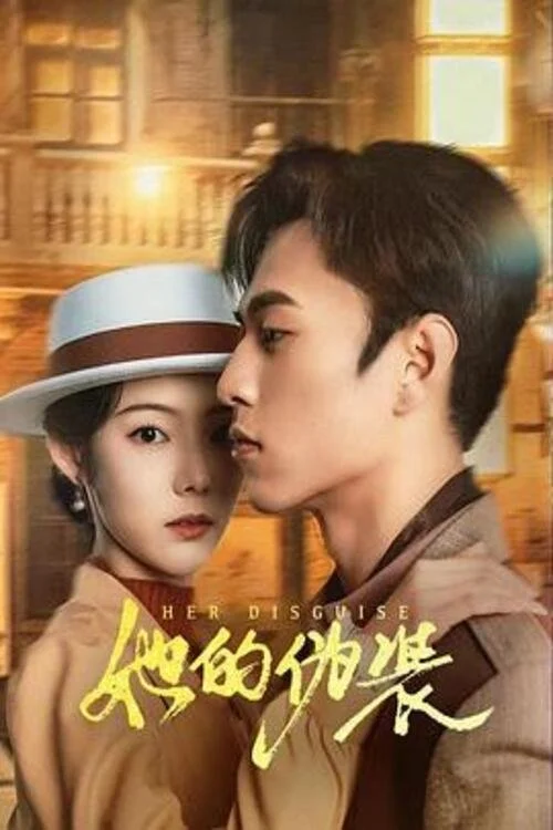 Ngụy Trang Của Cô Ấy - Her Disguise (2024)