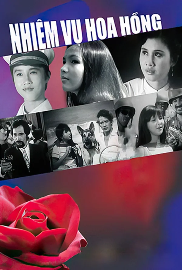 Nhiệm Vụ Hoa Hồng - Mission Rose (1988)