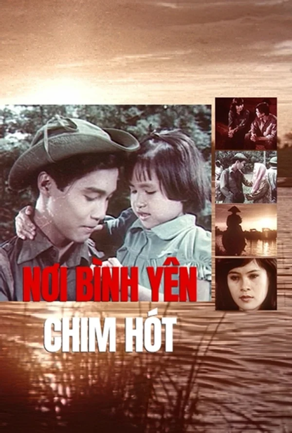 Nơi Bình Yên Chim Hót - A Place Where Peaceful Birds Sing (1986)