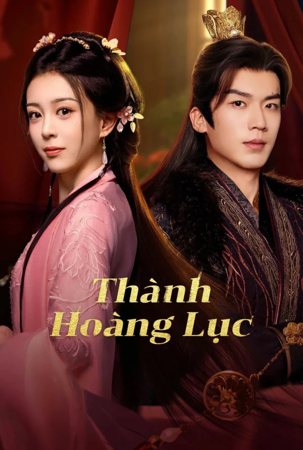 Thành Hoàng Lục - Phoenix's Gambit: Love Or Crown (2025)