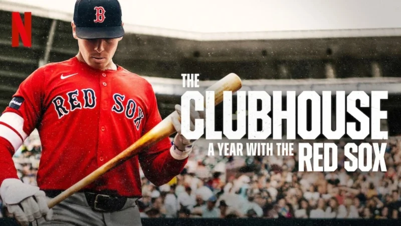 The Clubhouse: Một Năm Cùng Đội Red Sox - The Clubhouse: A Year With The Red Sox