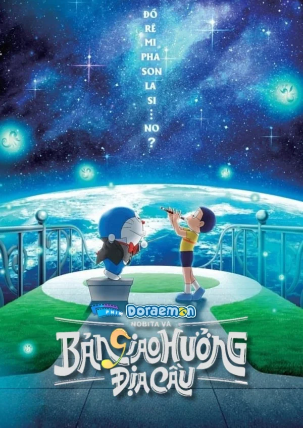 Doraemon: Nobita và Bản Giao Hưởng Địa Cầu - Doraemon the Movie: Nobita's Earth Symphony (2024)