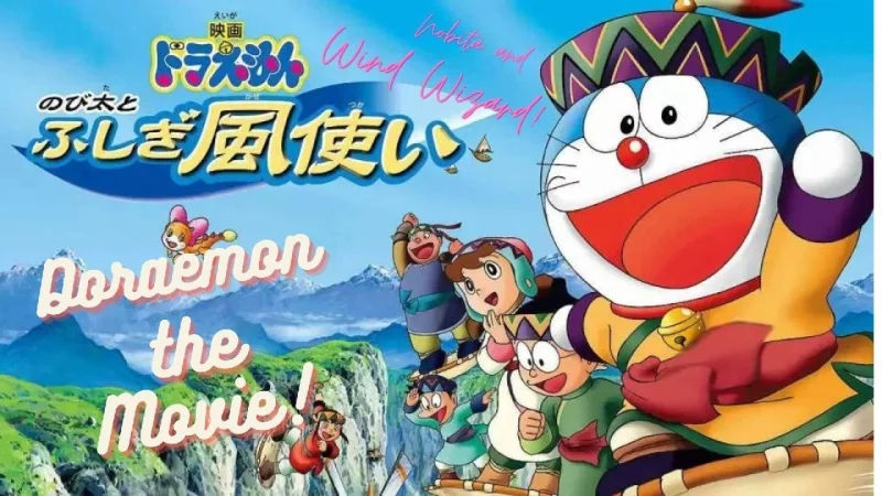 Doraemon: Nobita và Những Pháp Sư Gió Bí Ẩn - Doraemon: Nobita and the Windmasters