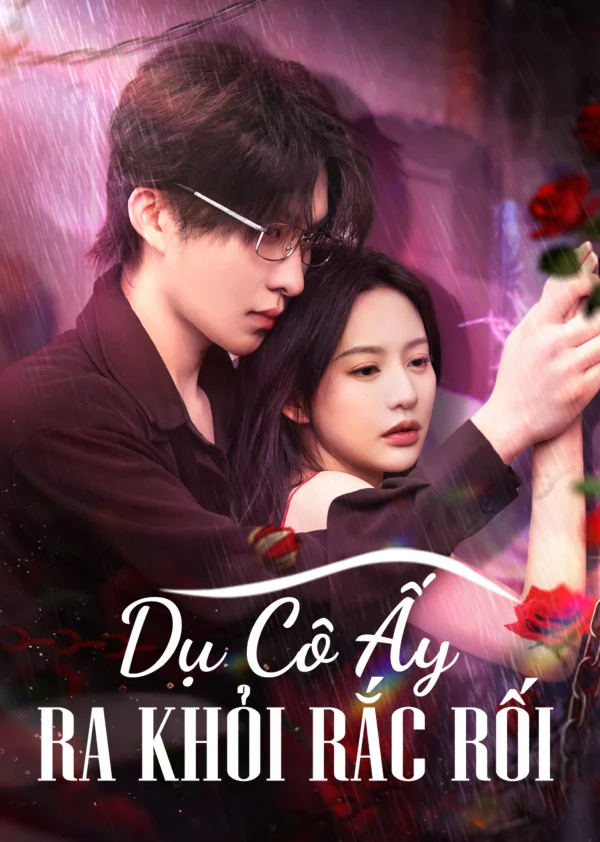 Dụ Cô Ấy Ra Khỏi Rắc Rối - Tempting Her Fall (2025)