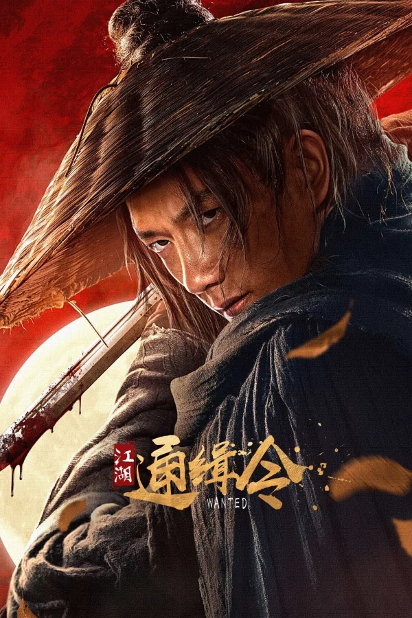 Lệnh Truy Nã Giang Hồ - Wanted (2025)