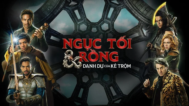 Ngục Tối & Rồng: Danh Dự Của Kẻ Trộm - Dungeons & Dragons: Honor Among Thieves