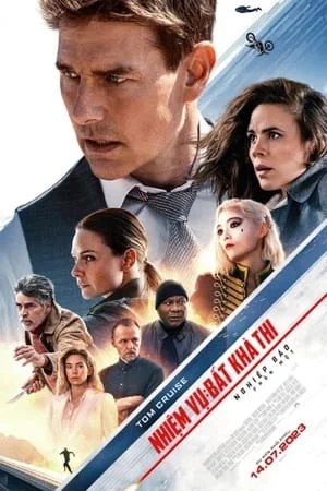 Nhiệm Vụ Bất Khả Thi – Nghiệp Báo (Phần 1) - Mission: Impossible – Dead Reckoning (Part One) (2023)