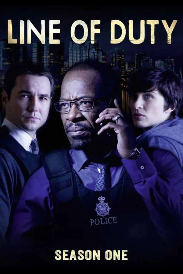 Nhiệm Vụ Khó Khăn (Phần 1) - Line of Duty (Season 1) (2012)