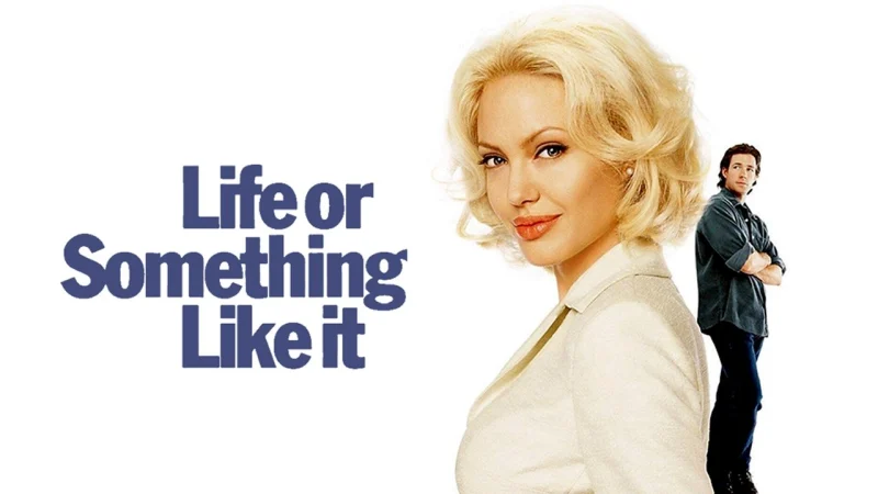 Thả Trôi Với Đời - Life or Something Like It