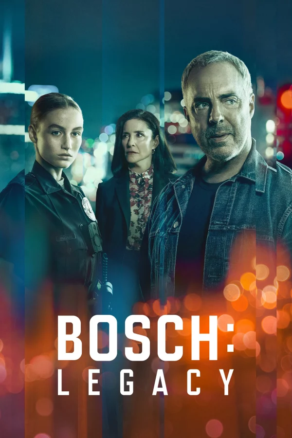 Thanh Tra Bosch: Kế Thừa (Phần 1) - Bosch: Legacy (Season 1) (2022)