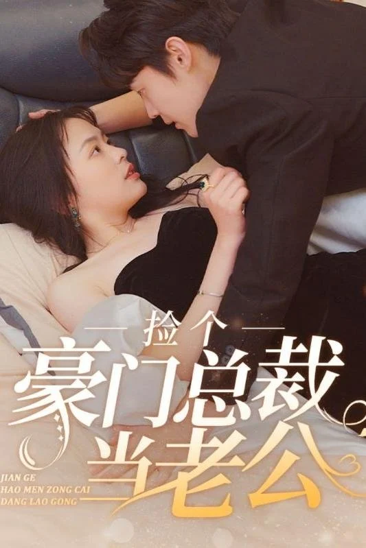Vô Tình Nhặt Được Tổng Tài Siêu Giàu Làm Chồng - My Tycoon Husband (2024)