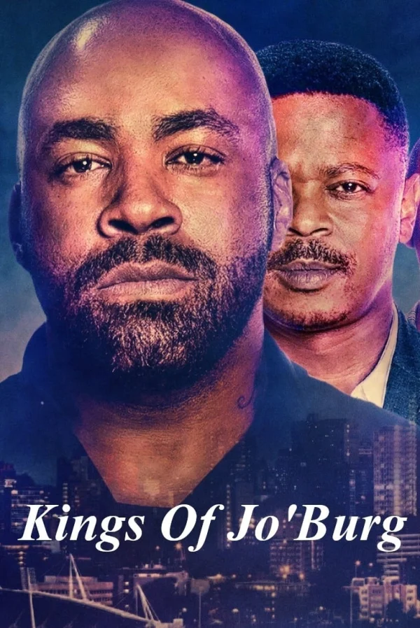 Hai Vị Vua Của Jo’Burg (Phần 1) - Kings Of Jo'Burg (Season 1) (2020)