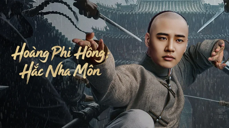 Hoàng Phi Hồng: Hắc Nha Môn - Huang Feihong The Black Yamen