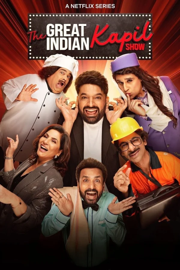 Kapil Sharma: Hài Kịch Siêu Ấn Độ (Phần 1) - The Great Indian Kapil Show (Season 1) (2024)