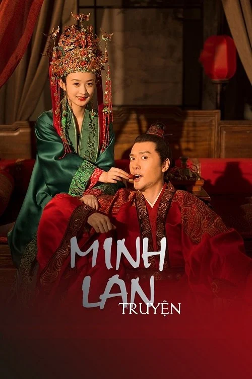 Minh Lan Truyện - The Story Of Ming Lan (2018)