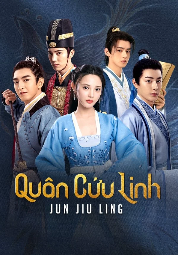 Quân Cửu Linh - Jun Jiu Ling (2021)