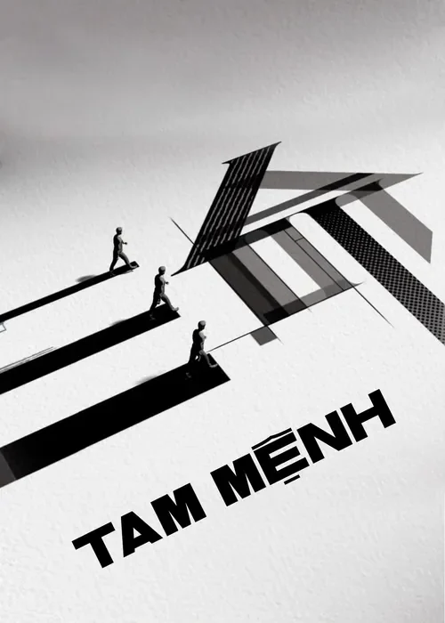 Tam Mệnh - What If (2025)