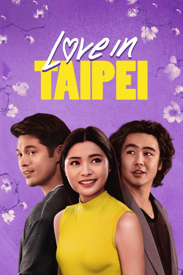 Tình Yêu Ở Đài Bắc - Love In Taipei (2023)