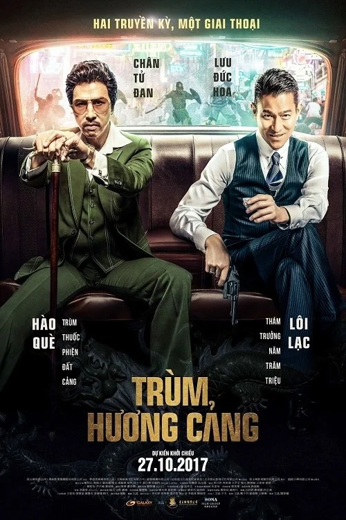 Trùm Hương Cảng - Chasing the Dragon (2017)