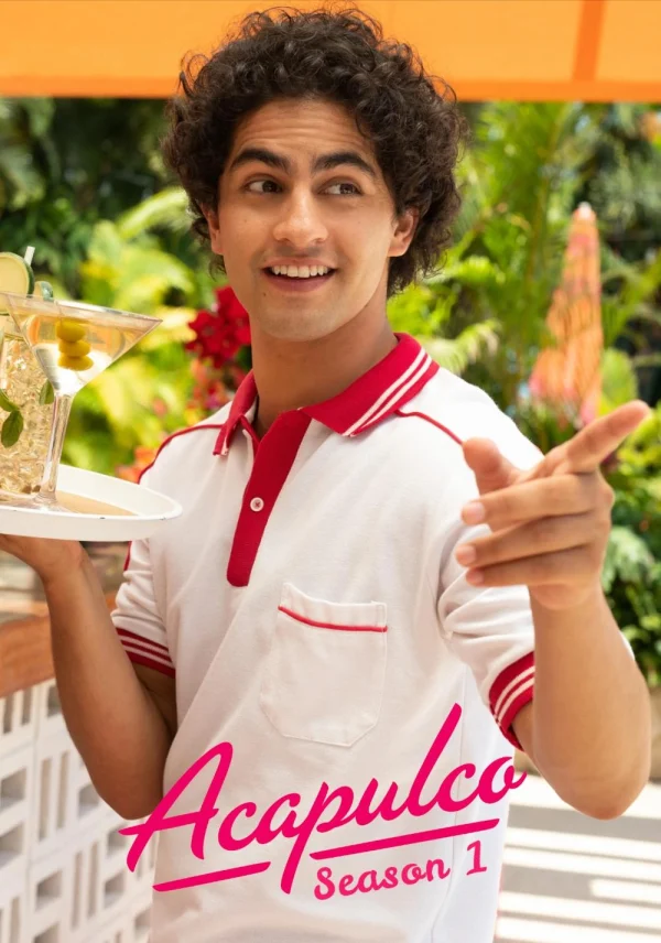 Acapulco (Phần 1) - Acapulco (Season 1) (2021)