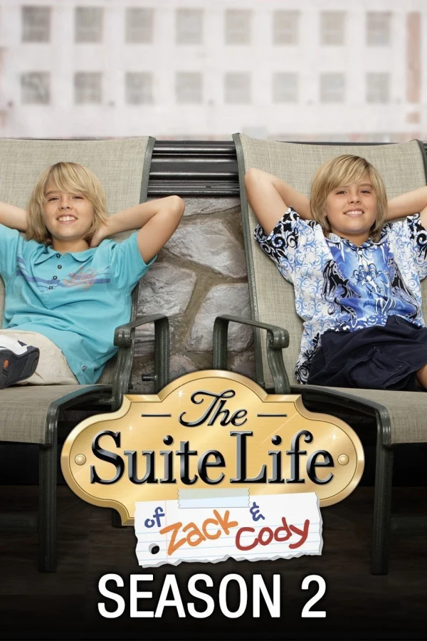 Cuộc Sống Thượng Hạng Của Zack & Cody (Phần 2) - The Suite Life Of Zack & Cody (Season 2) (2006)