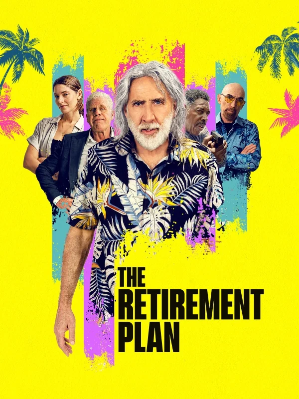 Kế Hoạch Về Hưu - The Retirement Plan (2023)