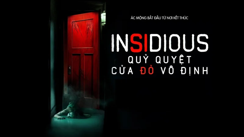 Quỷ Quyệt: Cửa Đỏ Vô Định - Insidious: The Red Door