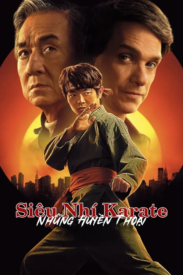 Siêu Nhí Karate: Những Huyền Thoại - Karate Kid: Legends (2025)
