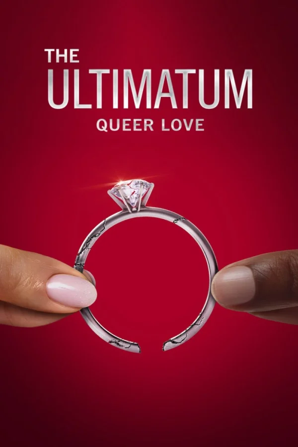 Tối Hậu Thư: Tình Yêu Queer (Phần 2) - The Ultimatum: Queer Love (Season 2) (2025)
