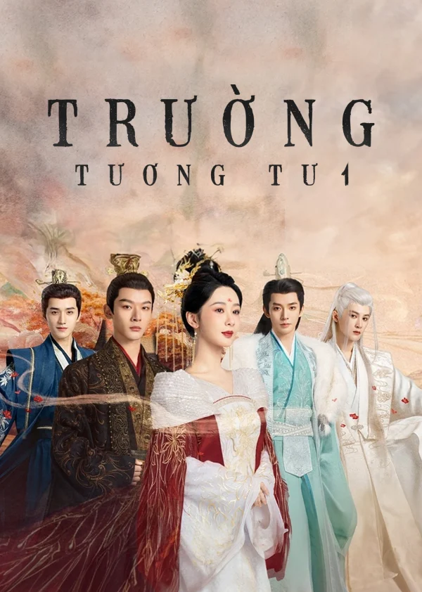 Trường Tương Tư (Phần 1) - Lost You Forever (Season 1) (2023)
