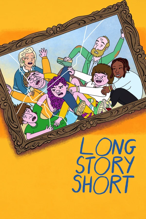 Chuyện Dài Tóm Ngắn - Long Story Short (2025)
