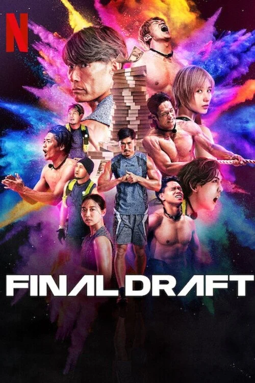 Cuộc Tuyển Chọn Cuối Cùng - Final Draft (2025)