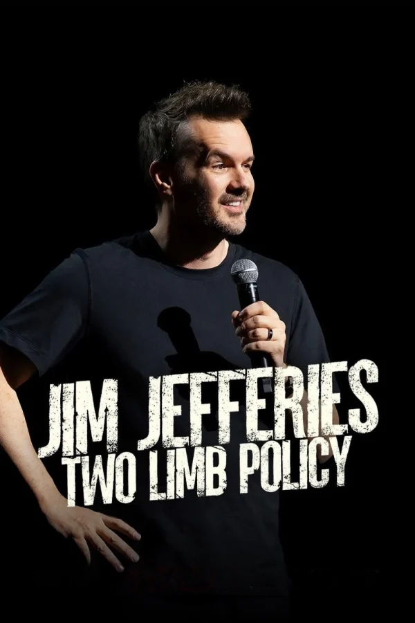 Jim Jefferies: Chính Sách Hai Chi - Jim Jefferies: Two Limb Policy (2025)