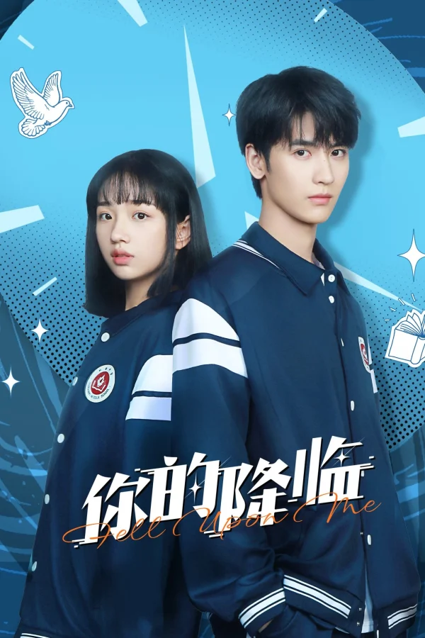 Khi Em Đến (Sự Xuất Hiện Của Cậu) - Fell Upon Me (2025)