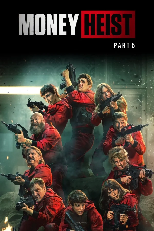 Phi Vụ Triệu Đô (Phần 5) - Money Heist (Season 5) (2021)