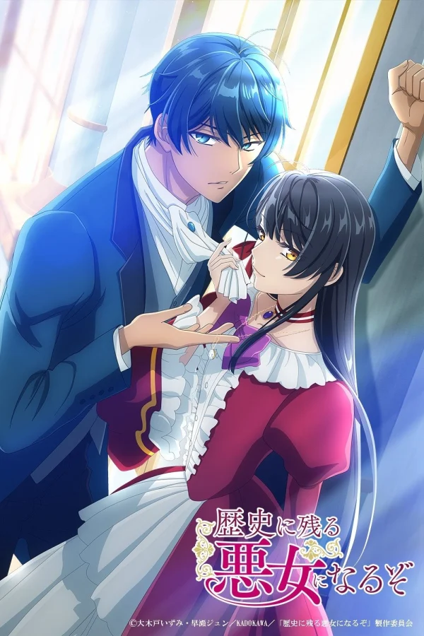 Tôi Sẽ Trở Thành Nữ Phản Diện Đi Vào Lịch Sử - I'll Become A Villainess Who Goes Down In History (2024)