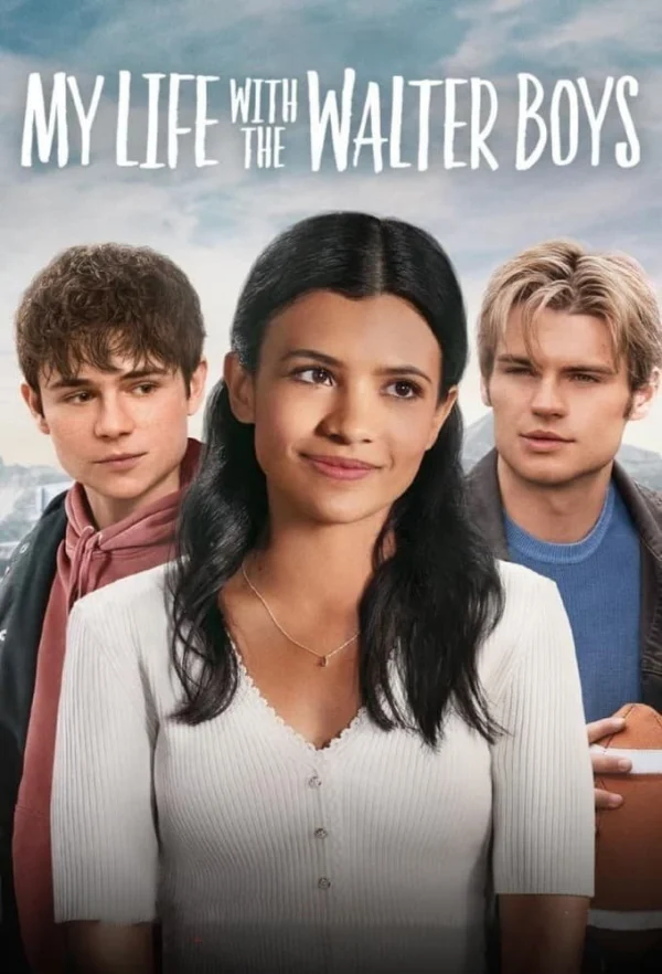 Tôi Và Các Cậu Bé Nhà Walter (Phần 1) - My Life With The Walter Boys (Season 1) (2023)