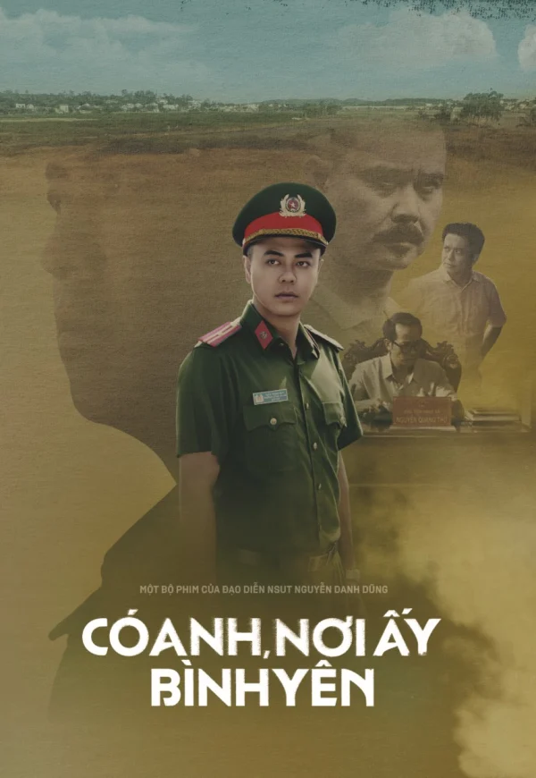 Có Anh Nơi Ấy Bình Yên - With You, There Is Peace (2025)