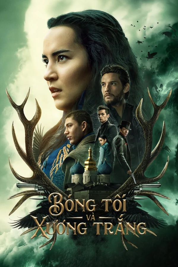 Bóng Tối Và Xương Trắng (Phần 1) - Shadow And Bone (Season 1) (2021)